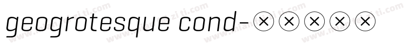 geogrotesque cond字体转换